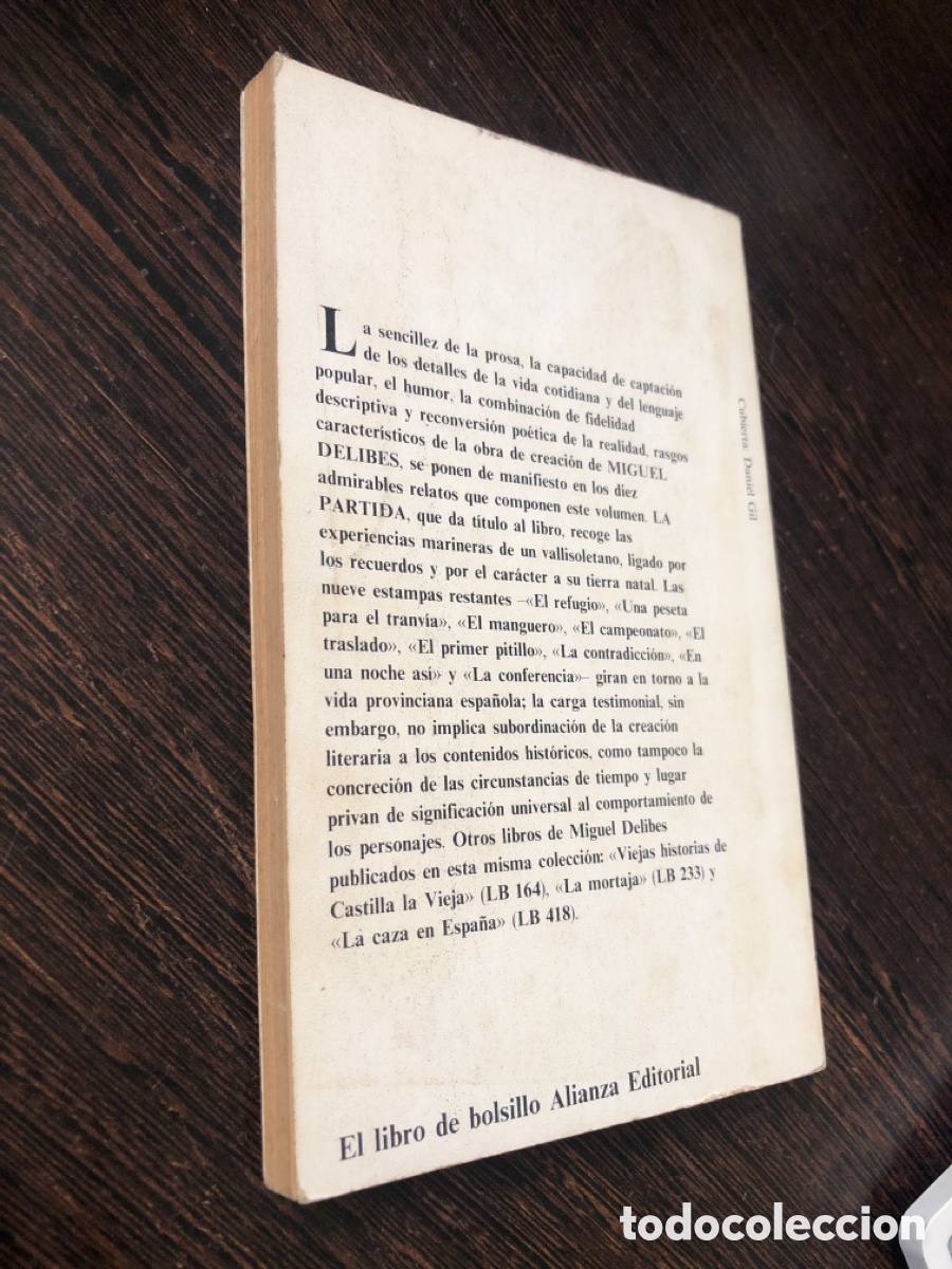 Libros: LA PARTIDA MIGUEL DELIBES ALIANZA EDITORIAL - Foto 3