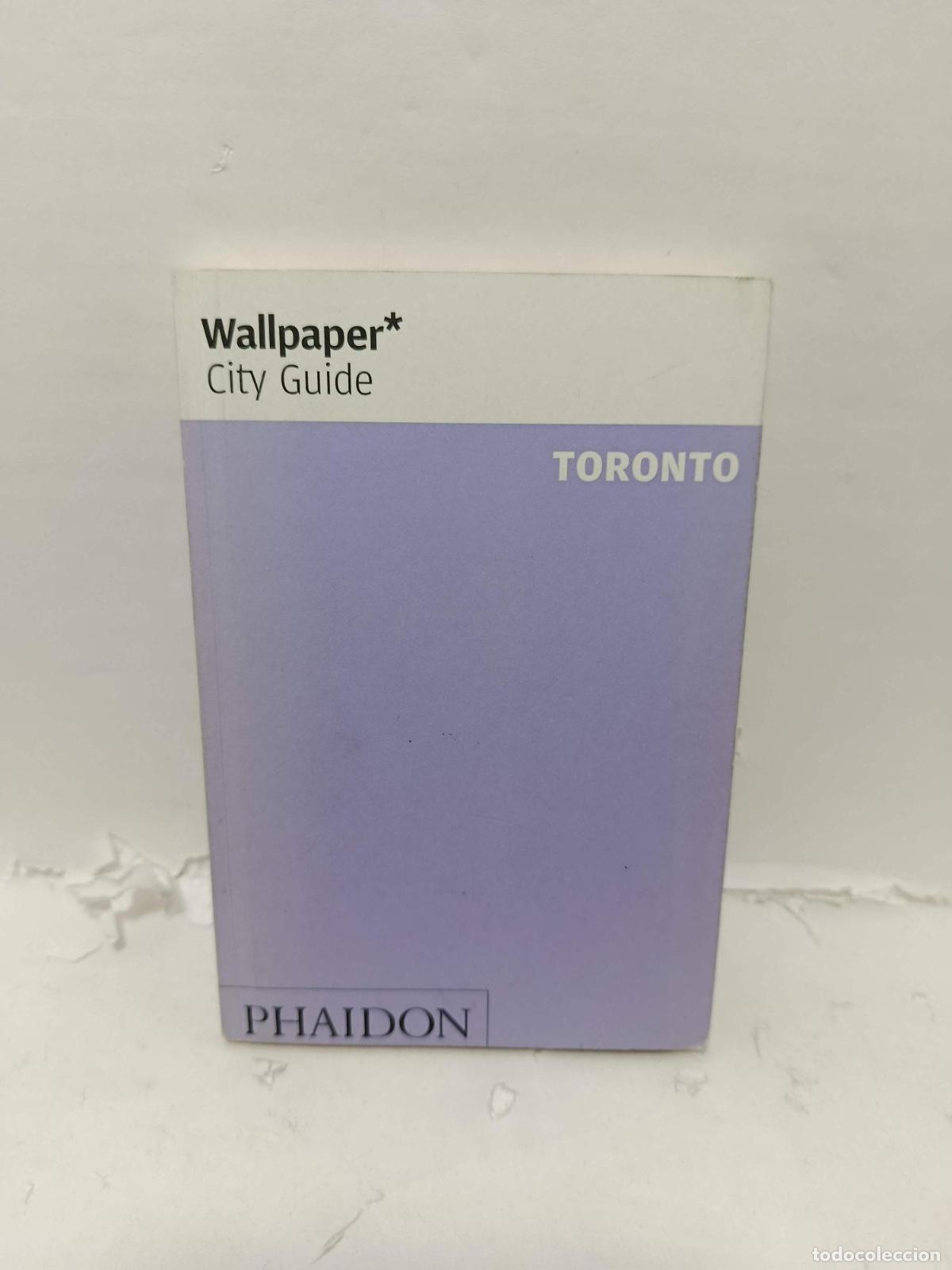Libri di seconda mano: TORONTO. Wallpaper* City Guide -