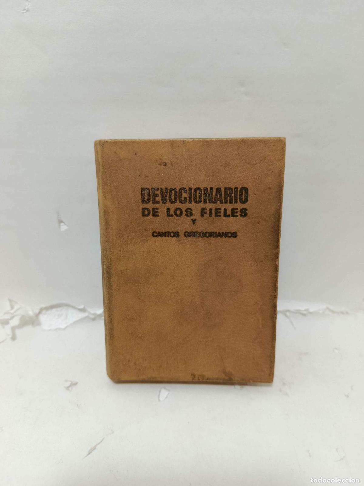 Livres: DEVOCIONARIO DE LOS FIELES Y CANTOS GREGORIANOS - Manuel Agudo Gimena