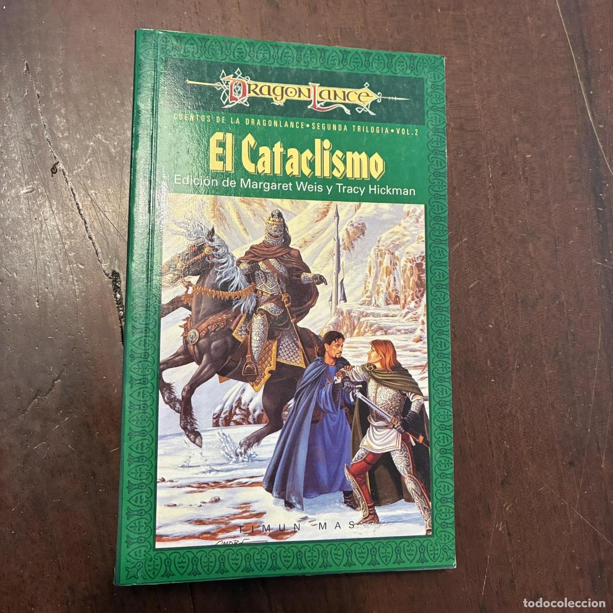 books: El cataclismo - Margaret Weis. Tracy Hickman