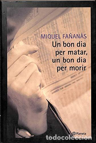 Libros: Un bon dia per matar, un bon dia per morir (Ramon Llull)
