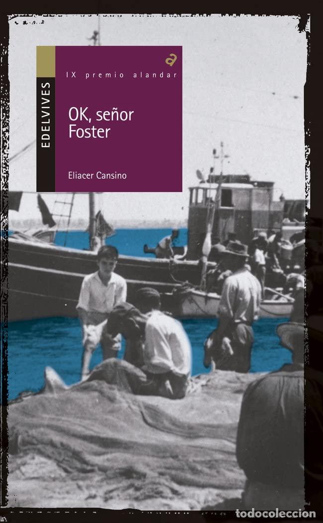 Libros: OK, se&ntilde;or Foster: 113 (Alandar)