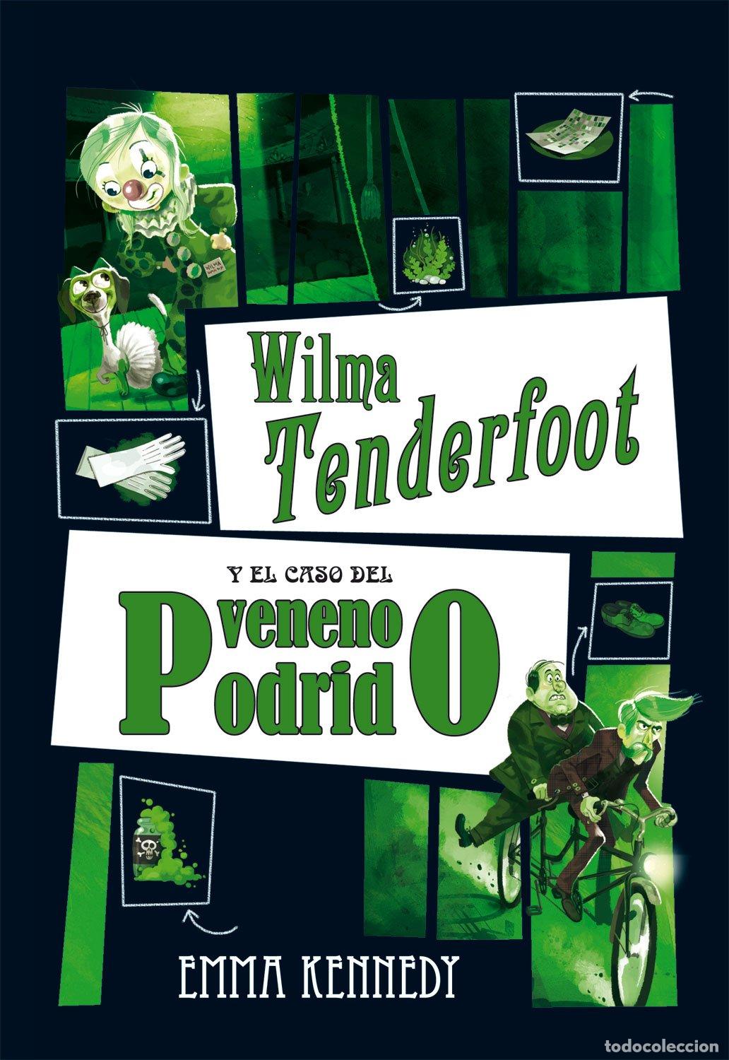 Libros: Wilma Tenderfoot y el caso del veneno podrido