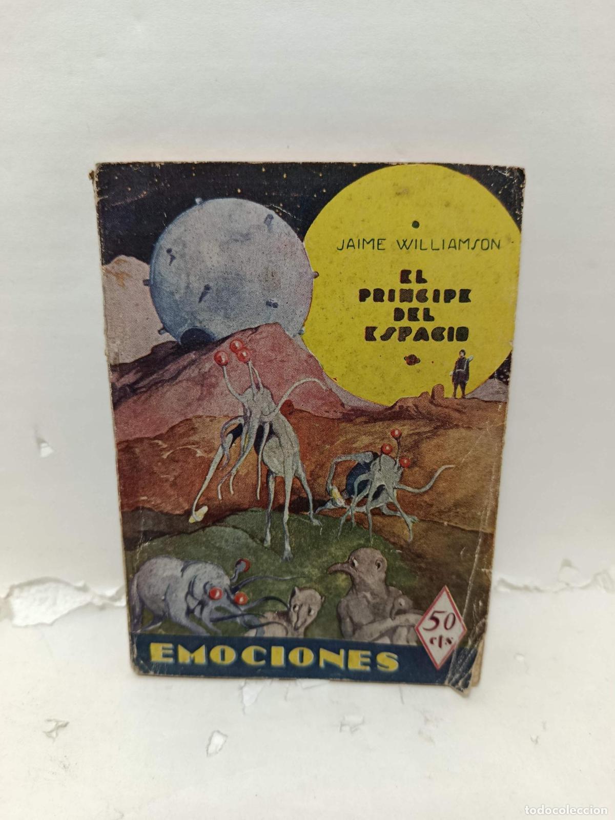 books: EL PR&Iacute;NCIPE DEL ESPACIO - Jaime Williamson