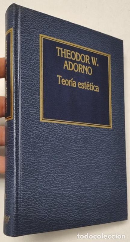 Libros: Teor&iacute;a est&eacute;tica - Theodor W. Adorno