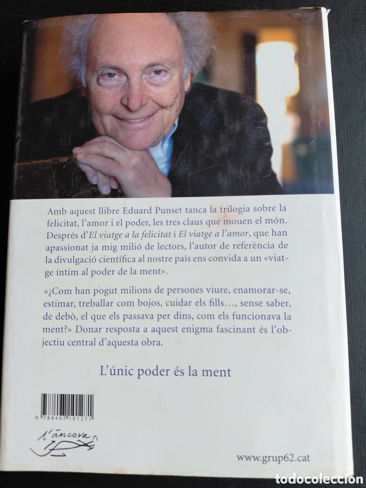 Libros: El viatge al poder de la ment. Eduard Punset. Destino - Foto 2