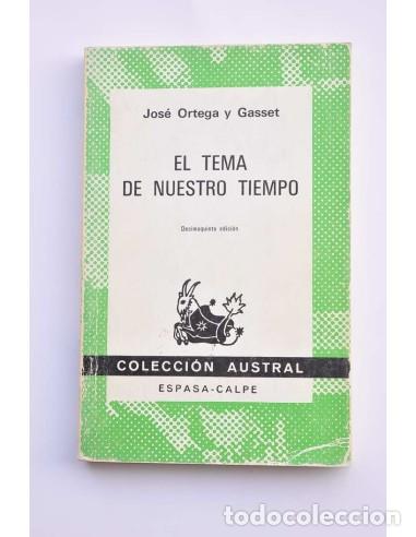 Livros em segunda m&atilde;o: El tema de nuestro tiempo - ORTEGA Y GASSET, Jos&eacute;