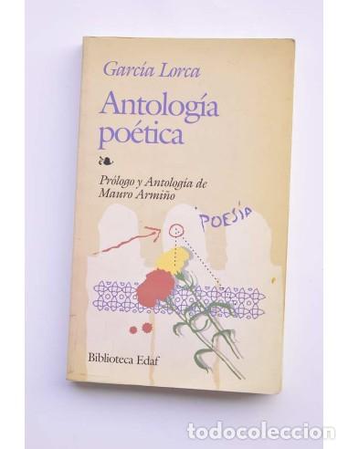 Libros: Federico Garc&iacute;a Lorca. Antolog&iacute;a po&eacute;tica - GARC&Iacute;A LORCA, Federico