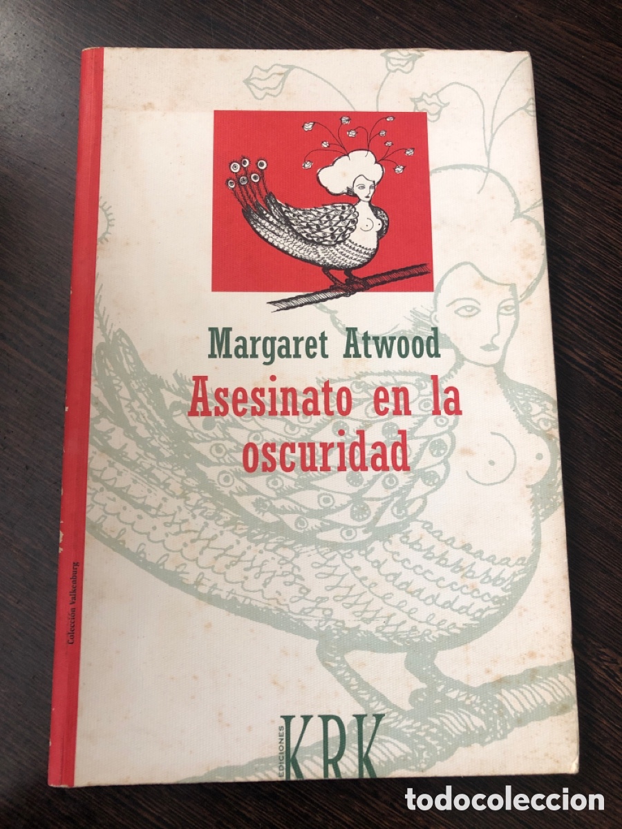 Libros: MARGARET ATWOOD ASESINATO EN LA OSCURIDAD EDICIONES KRK