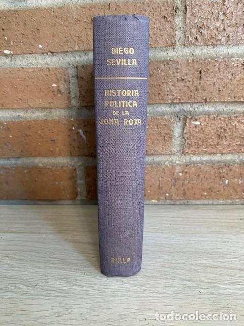 Libri di seconda mano: HISTORIA POLITICA DE LA ZONA ROJA - DIEHO SEVILLA