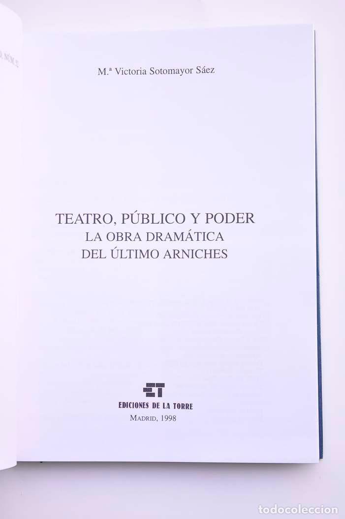 Libros: Teatro, p&uacute;blico y poder. La obra dram&aacute;tica del &uacute;ltimo Arniches - SOTOMAYOR S&Aacute;EZ, Mar&iacute;a Victoria - Foto 2