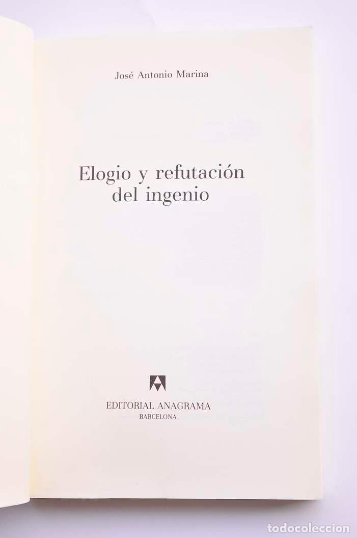 Libros: Elogio y refutaci&oacute;n del ingenio - MARINA, Jos&eacute; Antonio - Foto 2