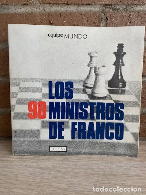 Livres: LOS 90 MINISTROS DE FRANCO