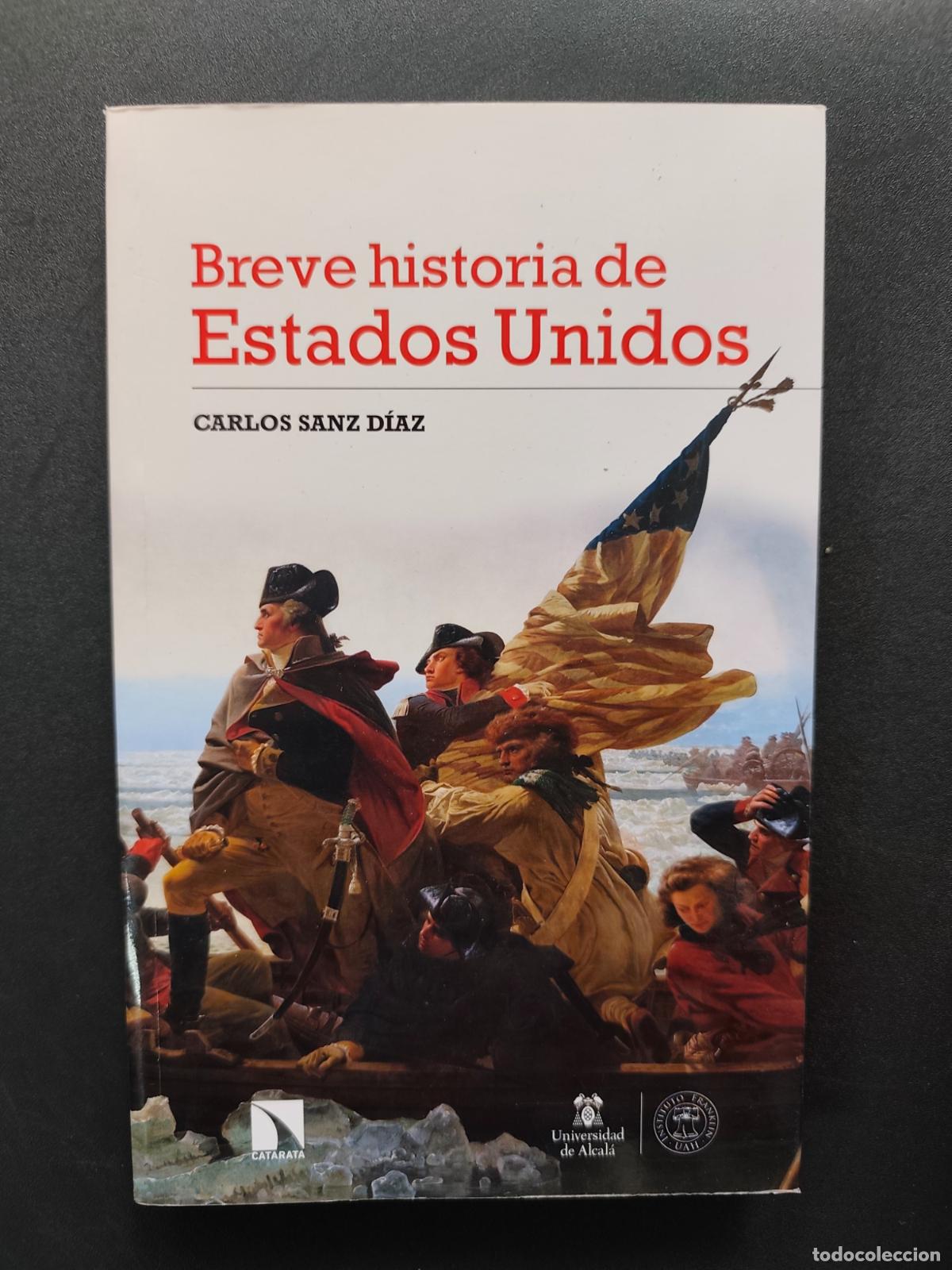 B&uuml;cher: Carlos Sanz D&iacute;az - Breve historia de Estados Unidos