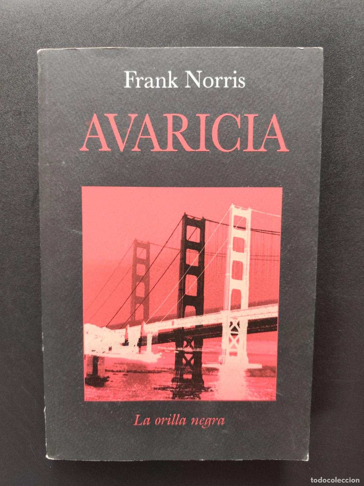 B&uuml;cher: Frank Norris - Avaricia