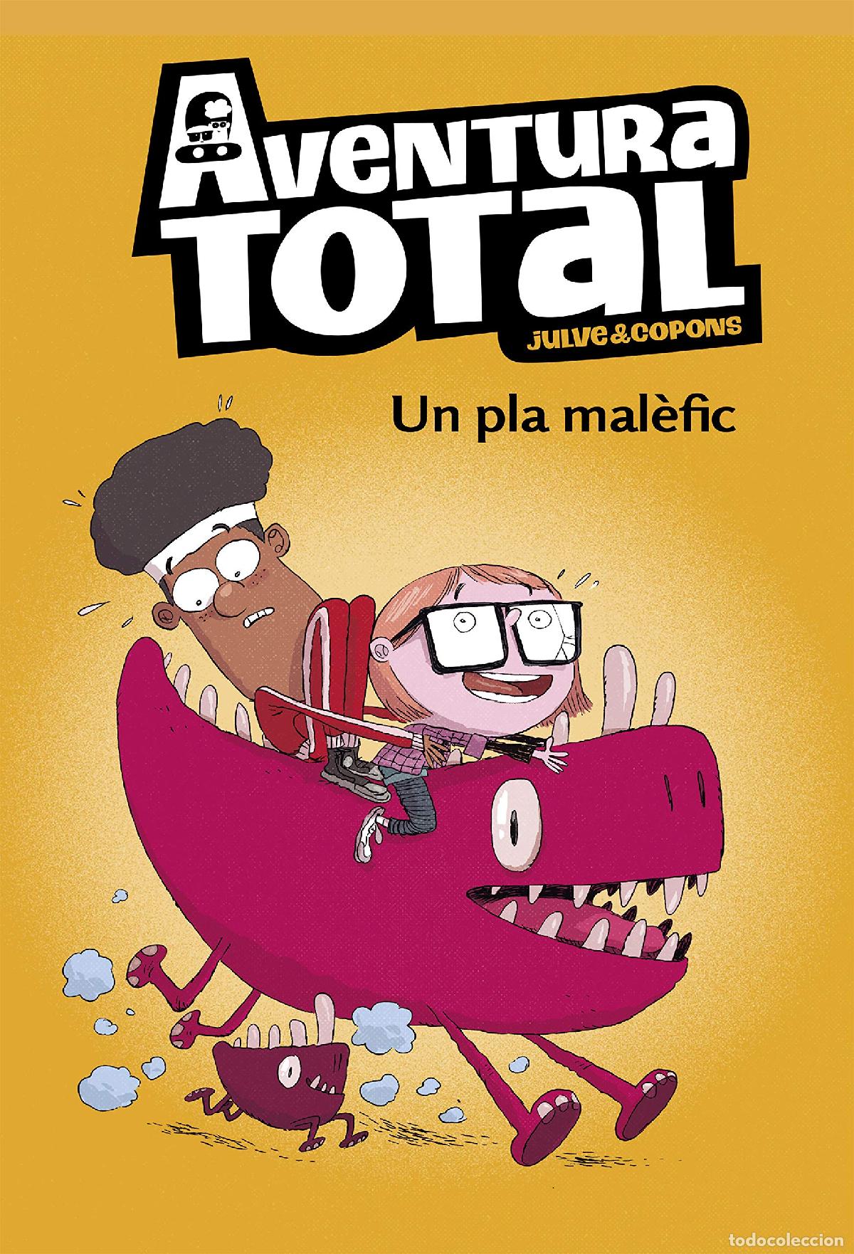 Libros: Aventura Total 2 - Un pla mal&egrave;fic