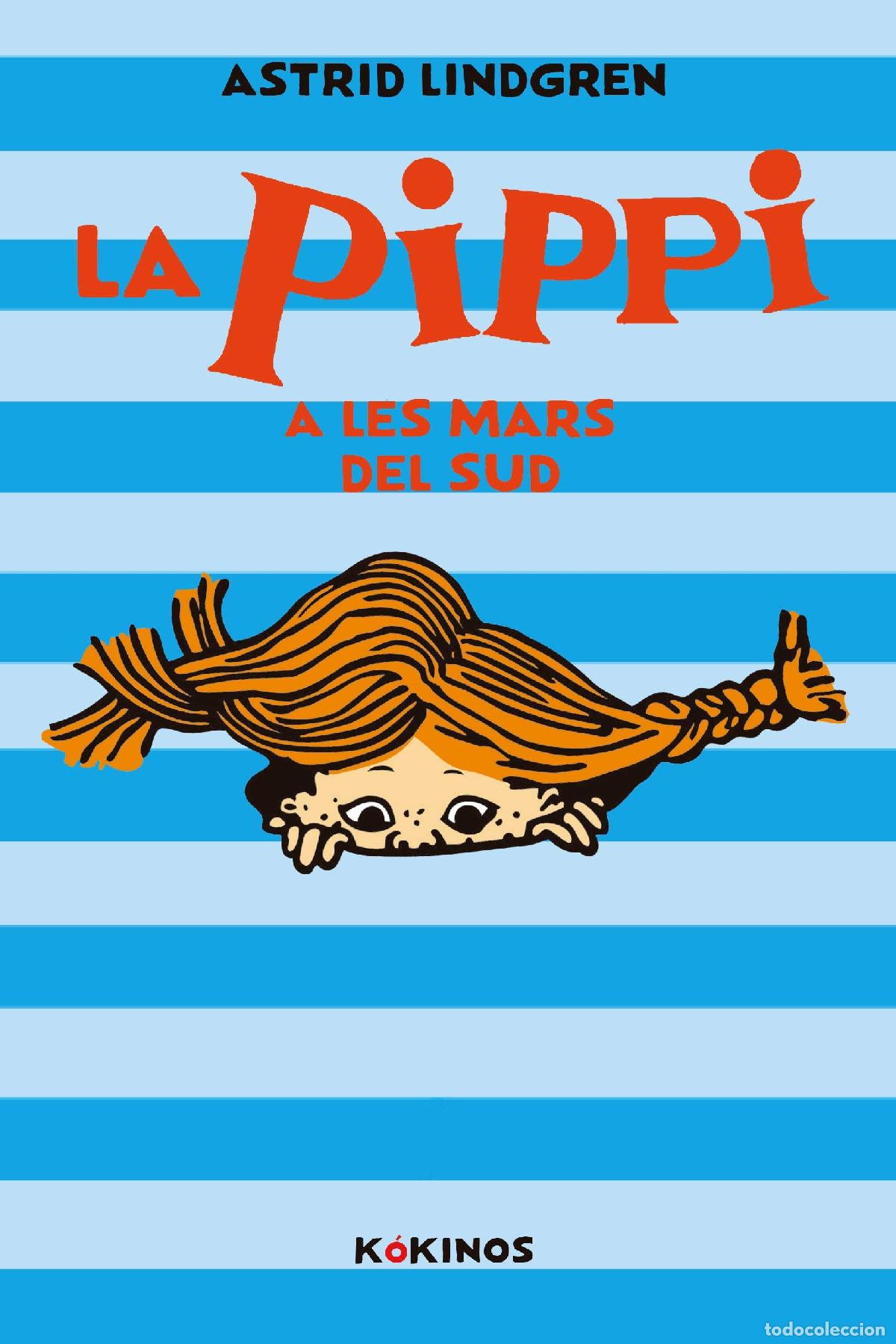 Libros: La Pippi a les mars del Sud (KOKINOS) - Foto 1