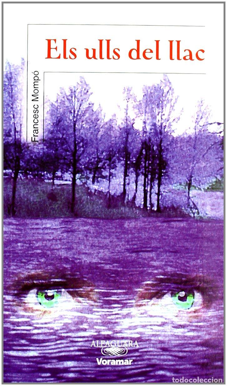 Libros: Els Ulls Del Llac - Voramar - Foto 1
