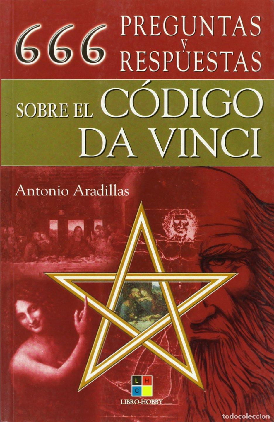 Libros: 666 preguntas y respuestas sobre el codigo Da Vinci/ 666 questions & answers regarding the Da Vinci