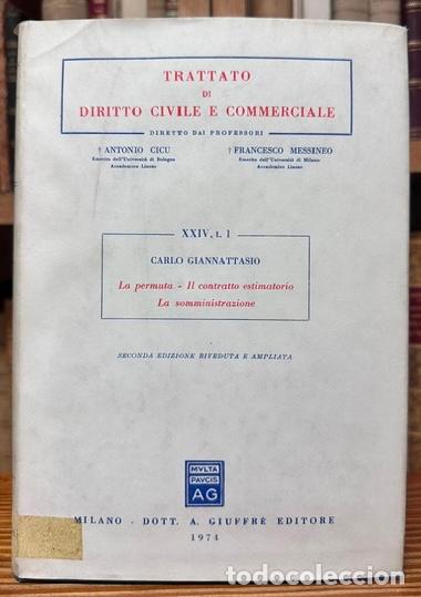 Libros: LA PERMUTA. IL CONTRATTO ESTIMATORIO. LA SOMMINISTRAZIONE. (Trattato di Diritto Civile e Commer... -