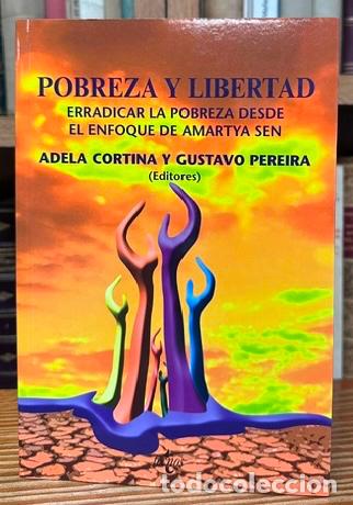 Libros: POBREZA Y LIBERTAD. Erradicar la pobreza desde le enfoque de las capacidades de Amartya Sen - CORTIN