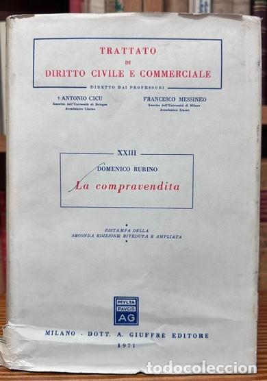 Libros: LA COMPRAVENDITA. (Trattato di Diritto Civile e Commerciale, volume XXIII) - RUBINO, Domenico