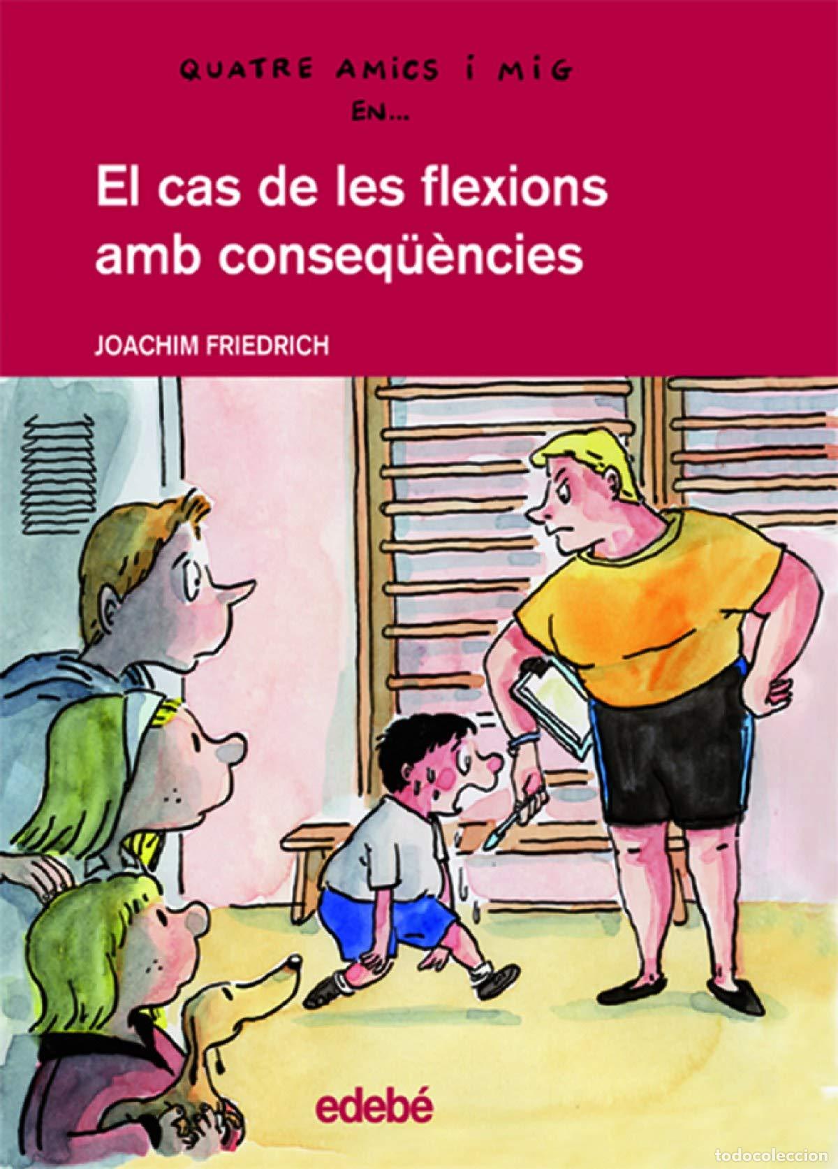 books: El Cas de Les Flexions Amb Conseq&uuml;&egrave;ncies