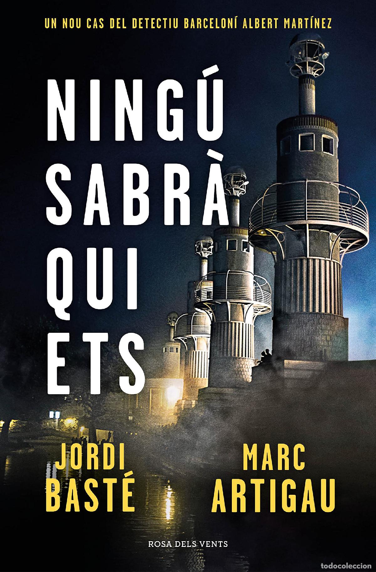 books: Ning&uacute; sabr&agrave; qui ets (Detectiu Albert Mart&iacute;nez 3) (Narrativa catalana)