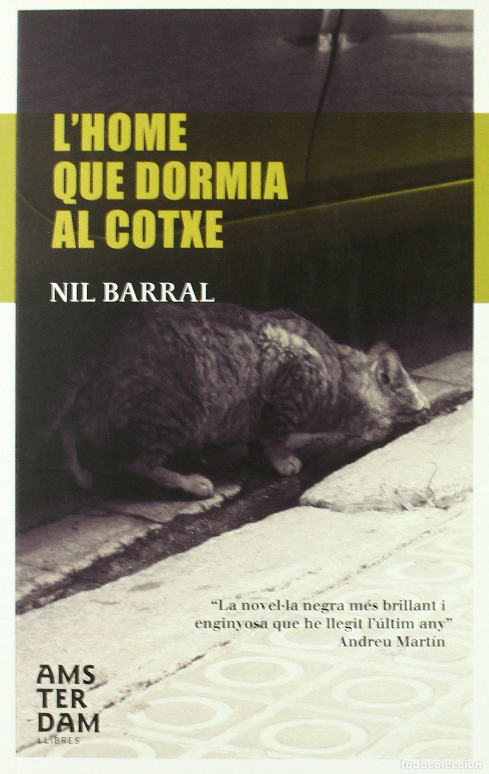 Libros: LHome Que Dormia Al Cotxe (NOVEL-LA) - Foto 1