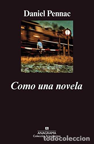 Libros: Como Una Novela - Daniel Pennac