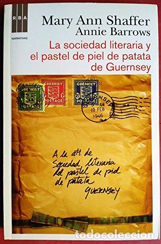 Libros: La sociedad literaria y el pastel de piel de patata de Guernsey