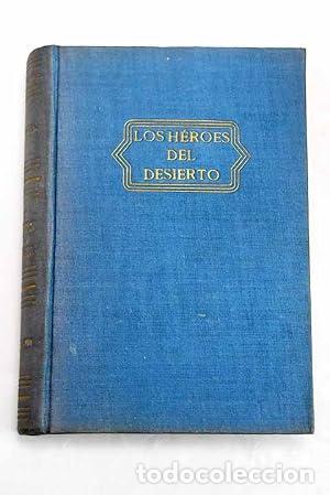 Libros: Los h&eacute;roes del desierto