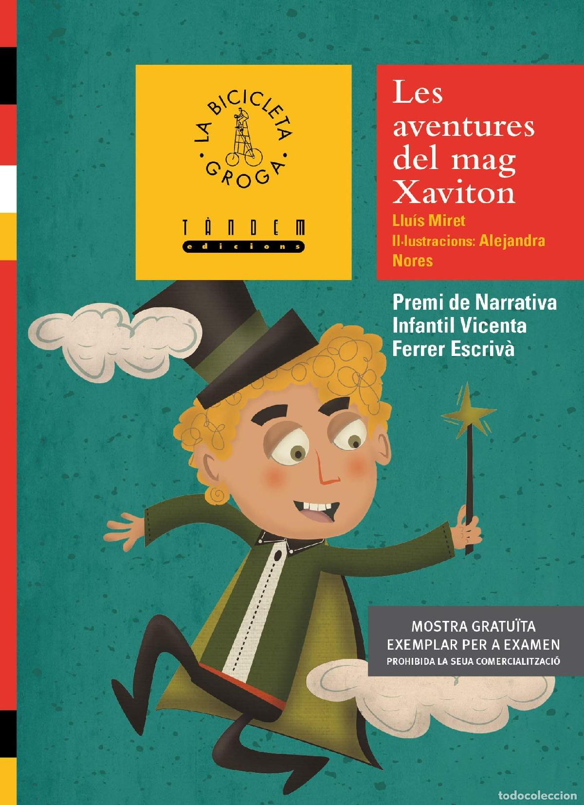 B&uuml;cher: Les aventures del mag Xaviton: 36 (La Bicicleta Groga)