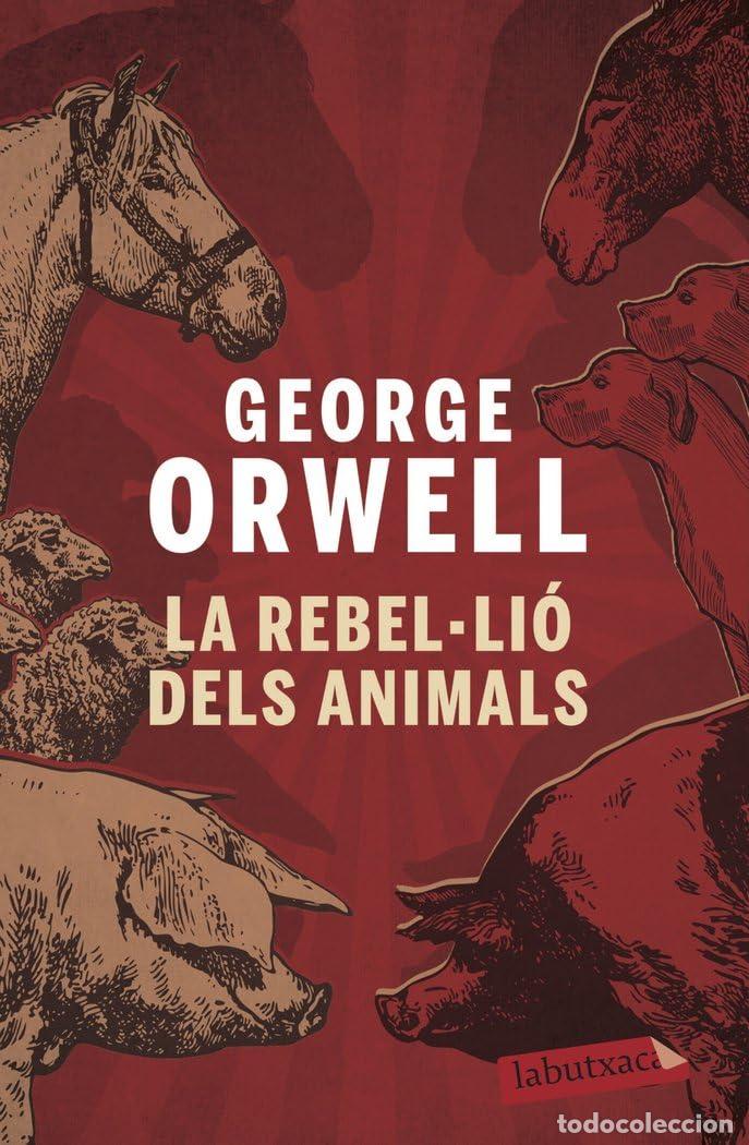 Libros: La rebel&middot;li&oacute; dels animals (LABUTXACA) - Foto 1