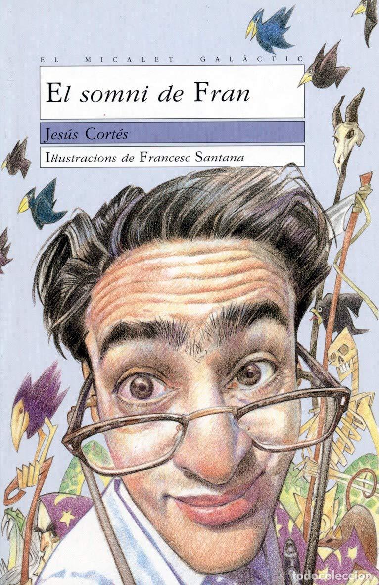 Libros: El somni de Fran: 41 (El Micalet Gal&agrave;ctic) - Foto 1