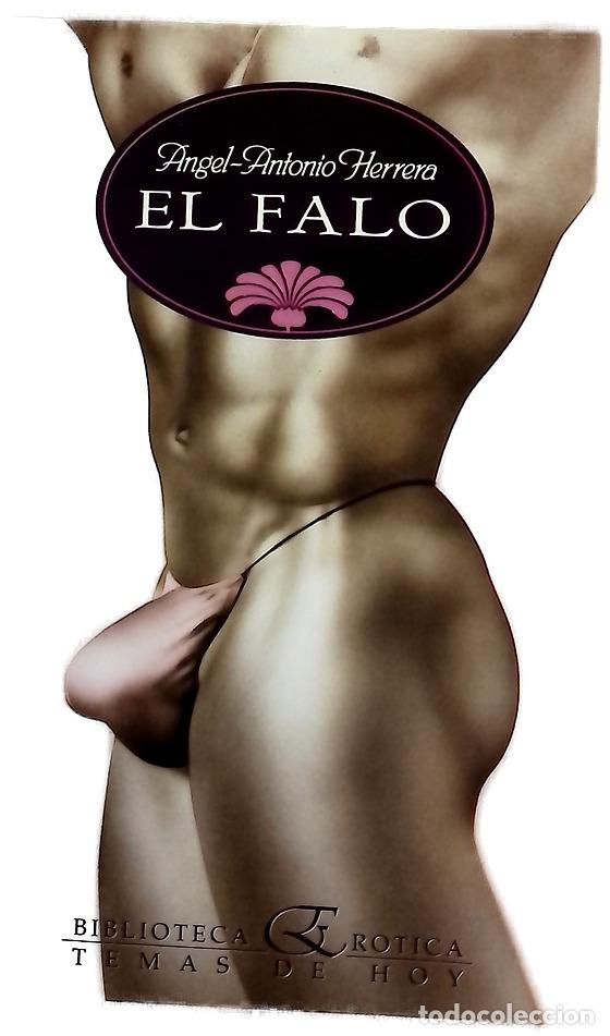 Libros: El falo - Herrera, &Aacute;ngel-Antonio