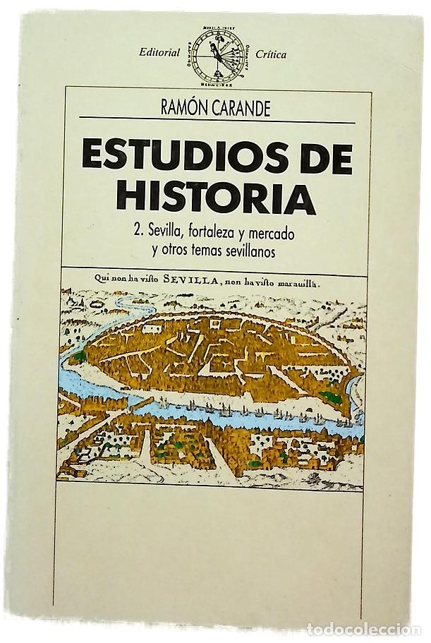 Libros: Sevilla, fortaleza y mercado, y otros temas sevillanos
