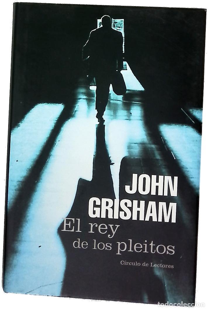 Libros: El rey de los pleitos - Grisham, John