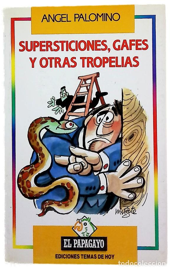 Libros: Supersticiones, gafes y otras tropelias