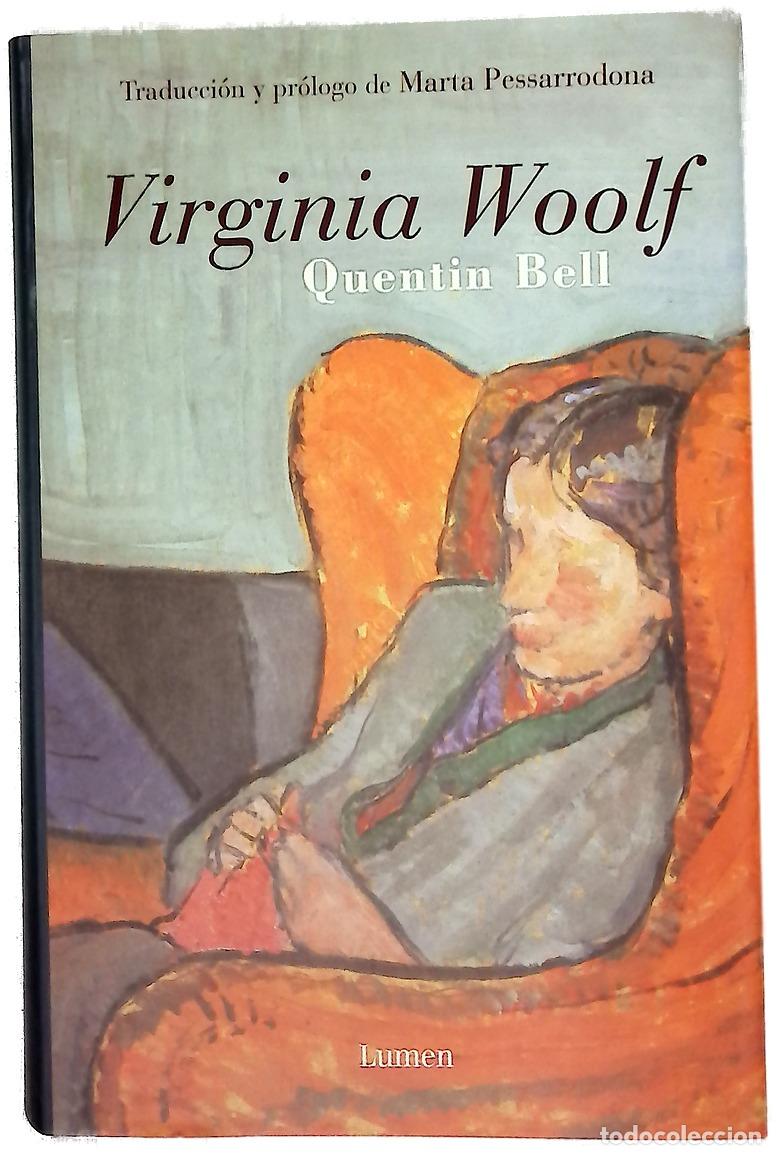 Libros: Virginia Woolf - Bell, Quentin