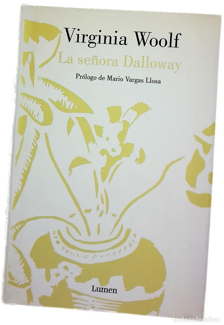 Libros: La se&ntilde;ora Dalloway - Woolf, Virginia; Vargas Llosa, Mario