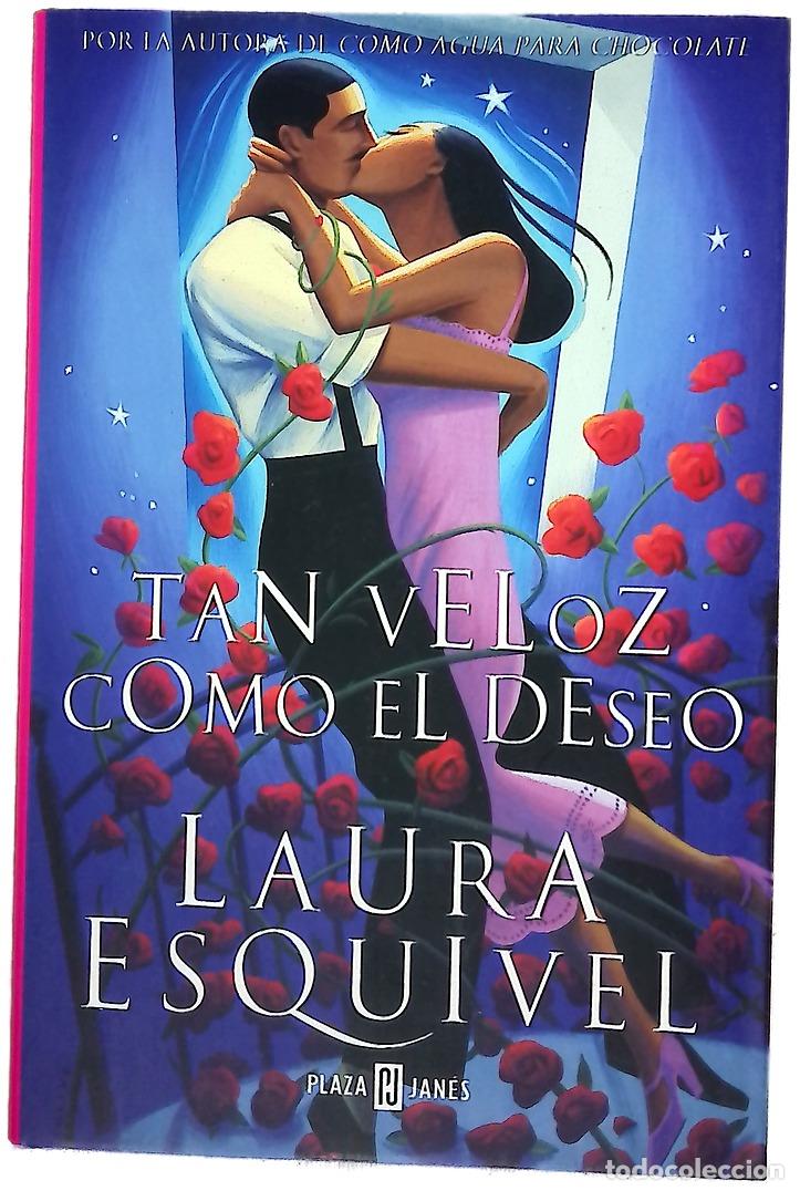 Livros em segunda m&atilde;o: Tan veloz como el deseo - Esquivel, Laura