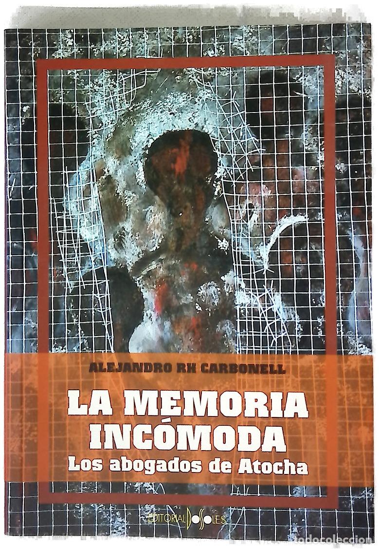 Livros em segunda m&atilde;o: La memoria inc&oacute;moda los abogados de Atocha