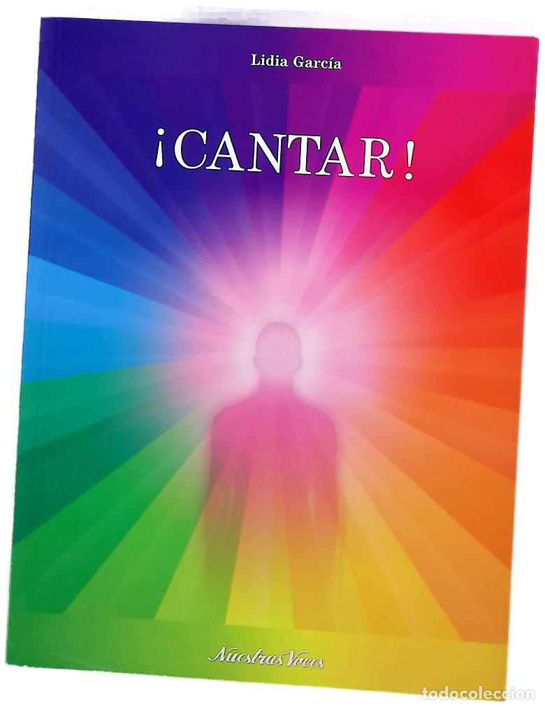 Livros em segunda m&atilde;o: &iexcl;Cantar! - Garc&iacute;a, Lidia - Nuestras Voces