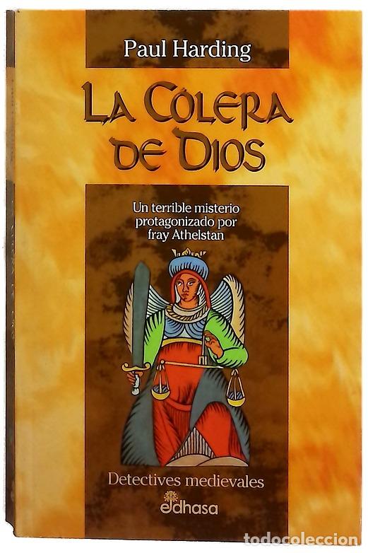 Libros: La c&oacute;lera de Dios un terrible misterio protagonizado por Fray Athelstan