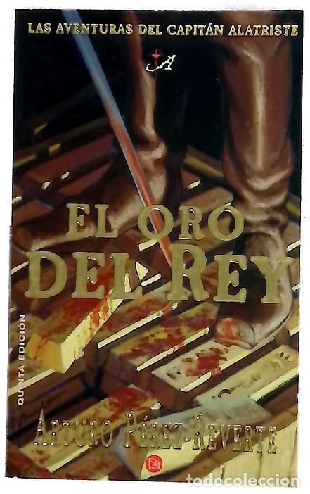 Libros: El oro del rey - P&eacute;rez-Reverte, Arturo