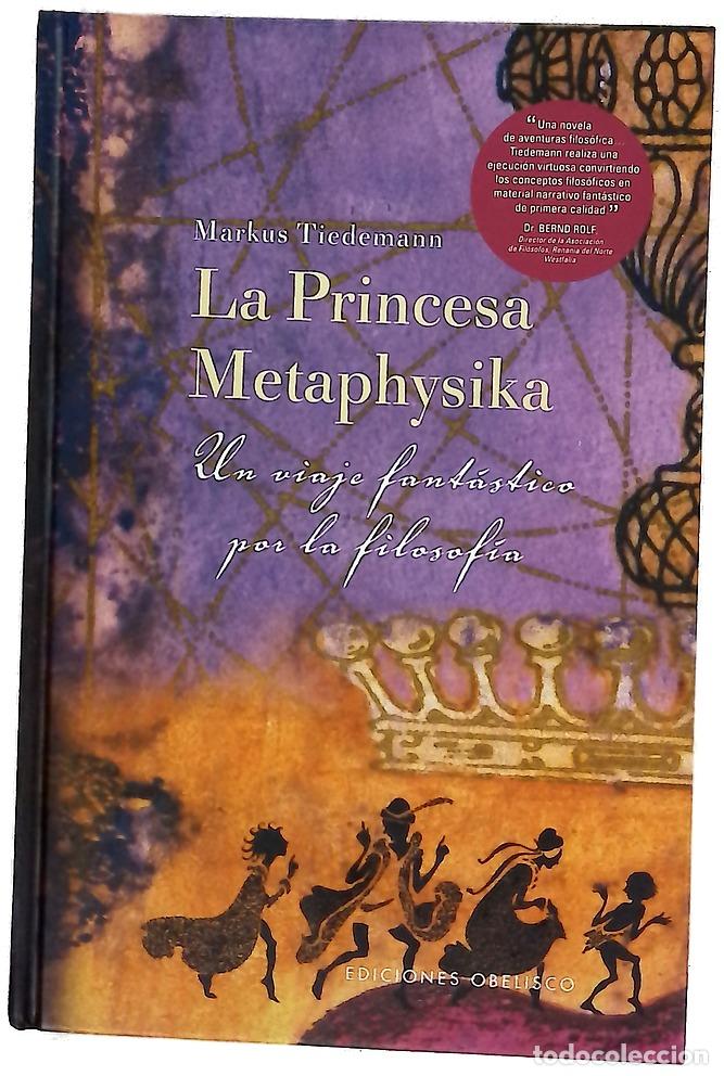 Libros: La princesa Metaphysika un viaje fant&aacute;stico por la filosof&iacute;a
