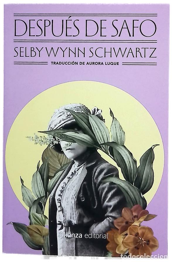 Libros: Despu&eacute;s de Safo - Schwartz, Selby Wynn; Luque, Aurora