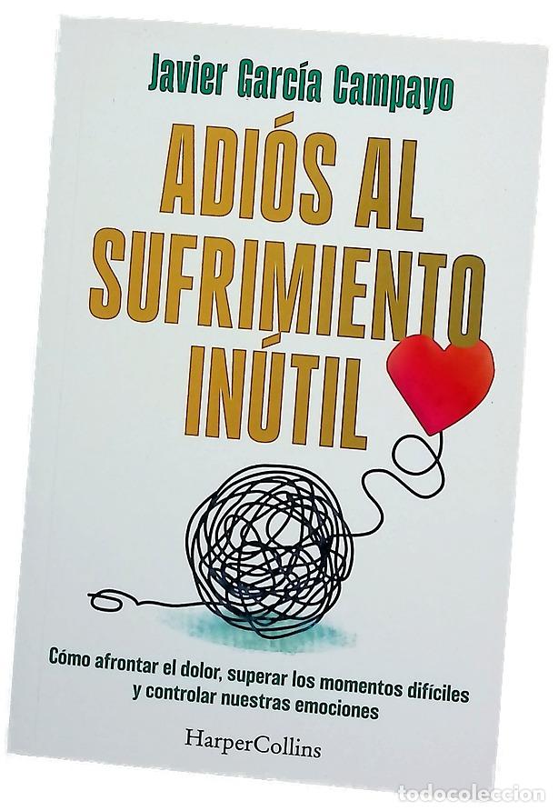 Libros: Adi&oacute;s al sufrimiento in&uacute;til