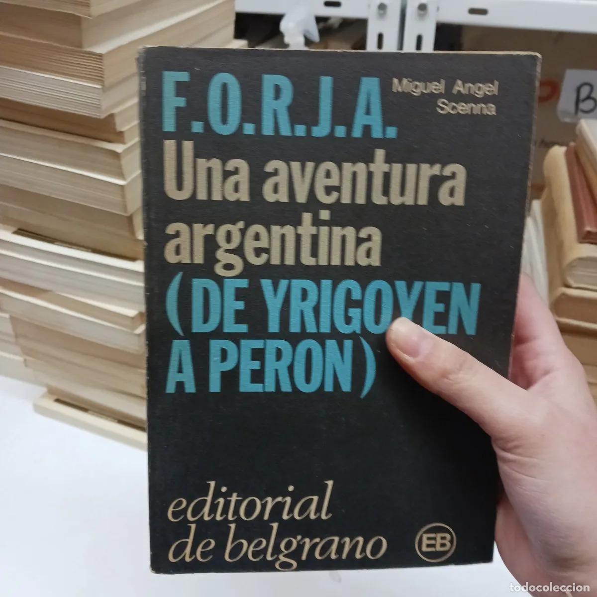 Livres: Una aventura argentina - Miguel Angel Scenna